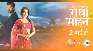 Radha Mohan is an Indian Zee Tv Serial.